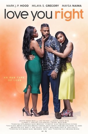 Watch Free Love You Right: An R&B Musical (2021)