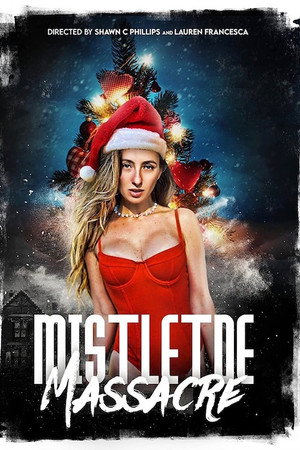 Watch Free Mistletoe Massacre (2023)