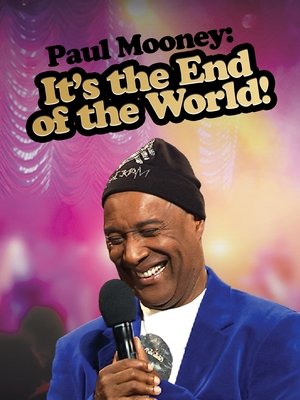 Watch Free Paul Mooney Its the End of the World (2010)