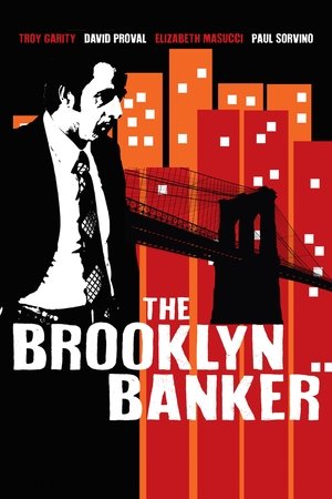 Watch Free The Brooklyn Banker (2016)