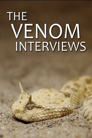 Watch Free The Venom Interviews (2016)