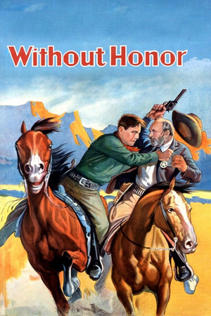 Watch Free Without Honors (1932)