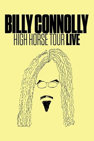 Watch Free Billy Connolly: High Horse Tour Live (2016)