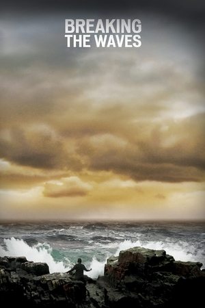 Watch Free Breaking the Waves (1996)
