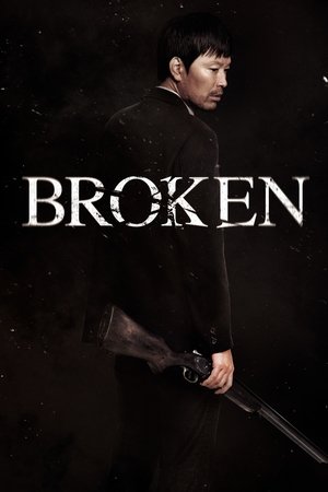 Watch Free Broken (2014)