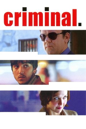 Watch Free Criminal (2004)