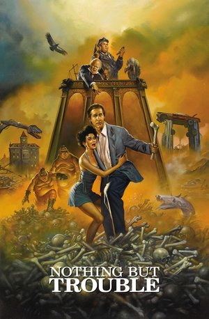 Watch Free Nothing But Trouble (1991)