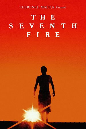 Watch Free The Seventh Fire (2015)