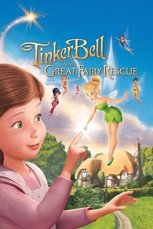 Watch Free Tinker Bell and the Great Fairy Rescue 2010