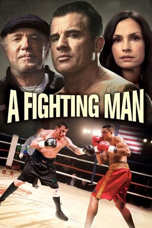 Watch Free A Fighting Man (2014)