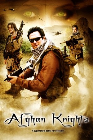 Watch Free Afghan Knights (2007)