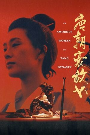 Watch Free An Amorous Woman of Tang Dynasty (1984)