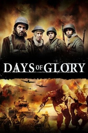 Watch Free Days of Glory (2006)