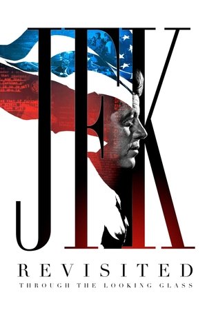 Watch Free JFK Revisited Through the Looking Glass (2021)