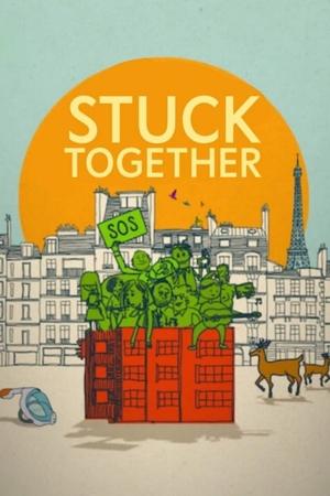 Watch Free Stuck Together (2021)