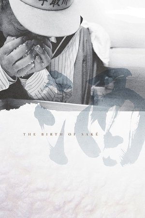 Watch Free The Birth of Sake (2015)