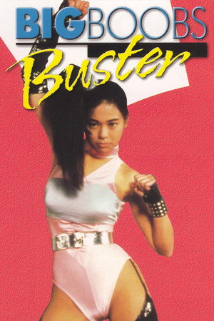 Watch Free Big Boobs Buster (1990)