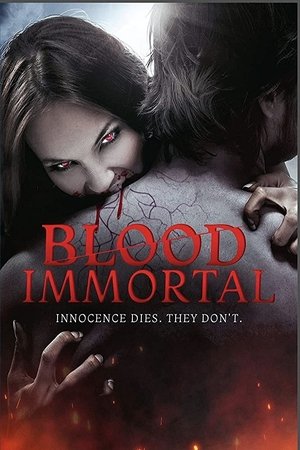 Watch Free Blood Immortal (2019)