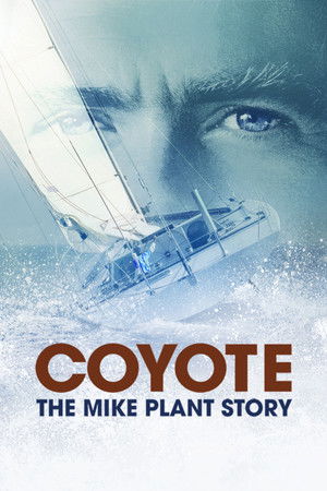 Watch Free Coyote: The Mike Plant Story (2017)