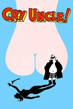 Watch Free Cry Uncle (1971)
