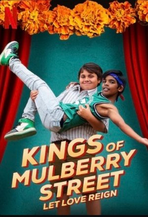 Watch Free Kings of Mulberry Street Let Love Reign (2023)