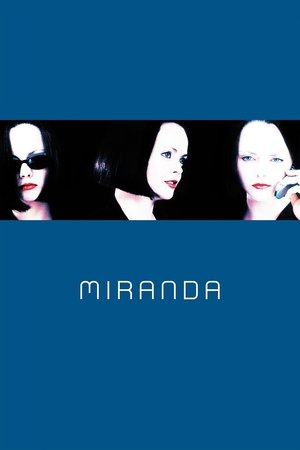Watch Free Miranda (2002)