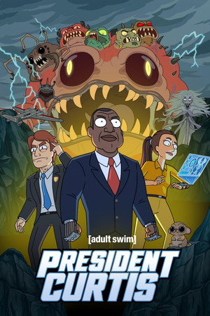 Watch Free President Curtis (2026–)