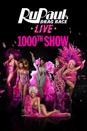 Watch Free RuPauls Drag Race Live 1,000th Show (2025)