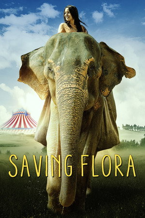 Watch Free Saving Flora (2018)