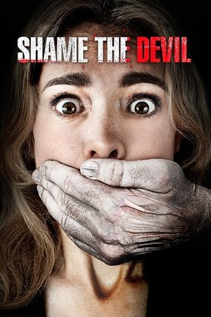 Watch Free Shame the Devil (2013)