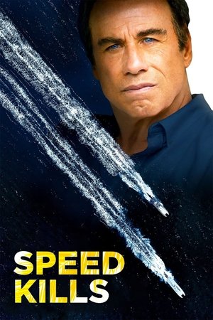 Watch Free Speed Kills (2018)