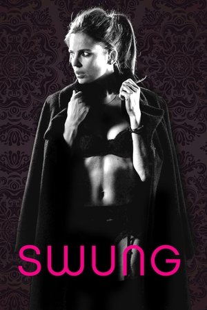 Watch Free Swung (2015)