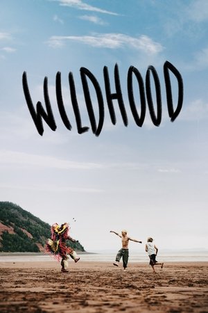 Watch Free Wildhood (2021)