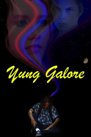 Watch Free Yung Galore (2017)