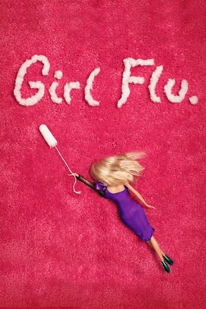 Watch Free Girl Flu. (2016)
