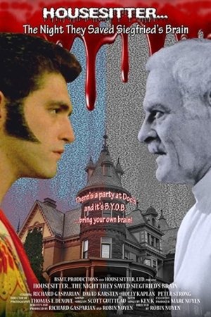 Watch Free Housesitter The Night They Saved Siegfrieds Brain (2018)