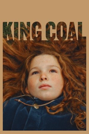Watch Free King Coal (2023)