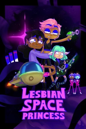 Watch Free Lesbian Space Princess (2024)
