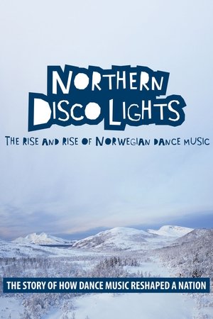 Watch Free Northern Disco Lights (2016)