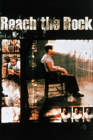 Watch Free Reach the Rock (1998)