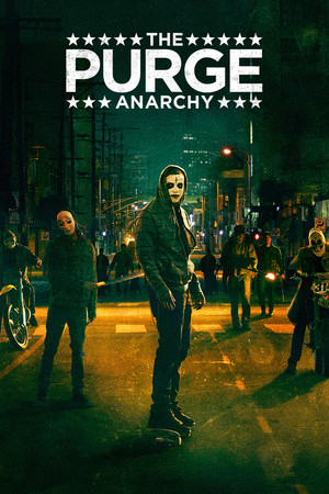 Watch Free The Purge: Anarchy 2014