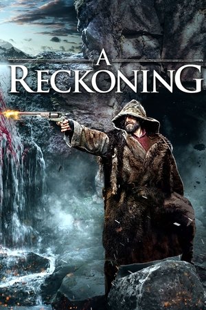 Watch Free A Reckoning (2018)