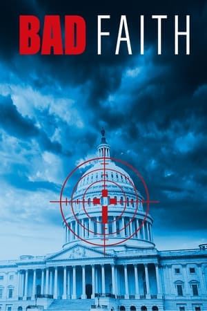 Watch Free Bad Faith (2024)