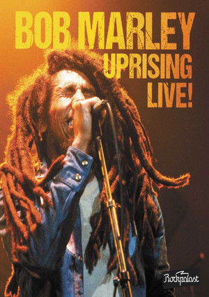 Watch Free Bob Marley Uprising Live (1981)