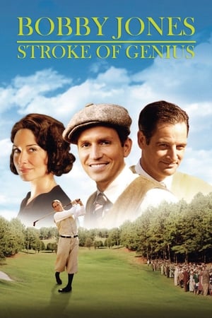 Watch Free Bobby Jones: Stroke of Genius (2004)