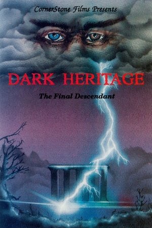 Watch Free Dark Heritage (1989)