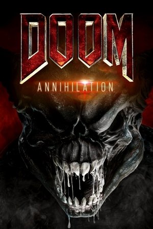 Watch Free Doom: Annihilation (2019)
