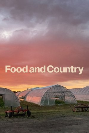 Watch Free Food and Country (2023)