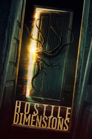 Watch Free Hostile Dimensions (2023)