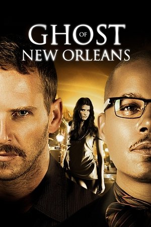 Watch Free Ghost of New Orleans (2011)
